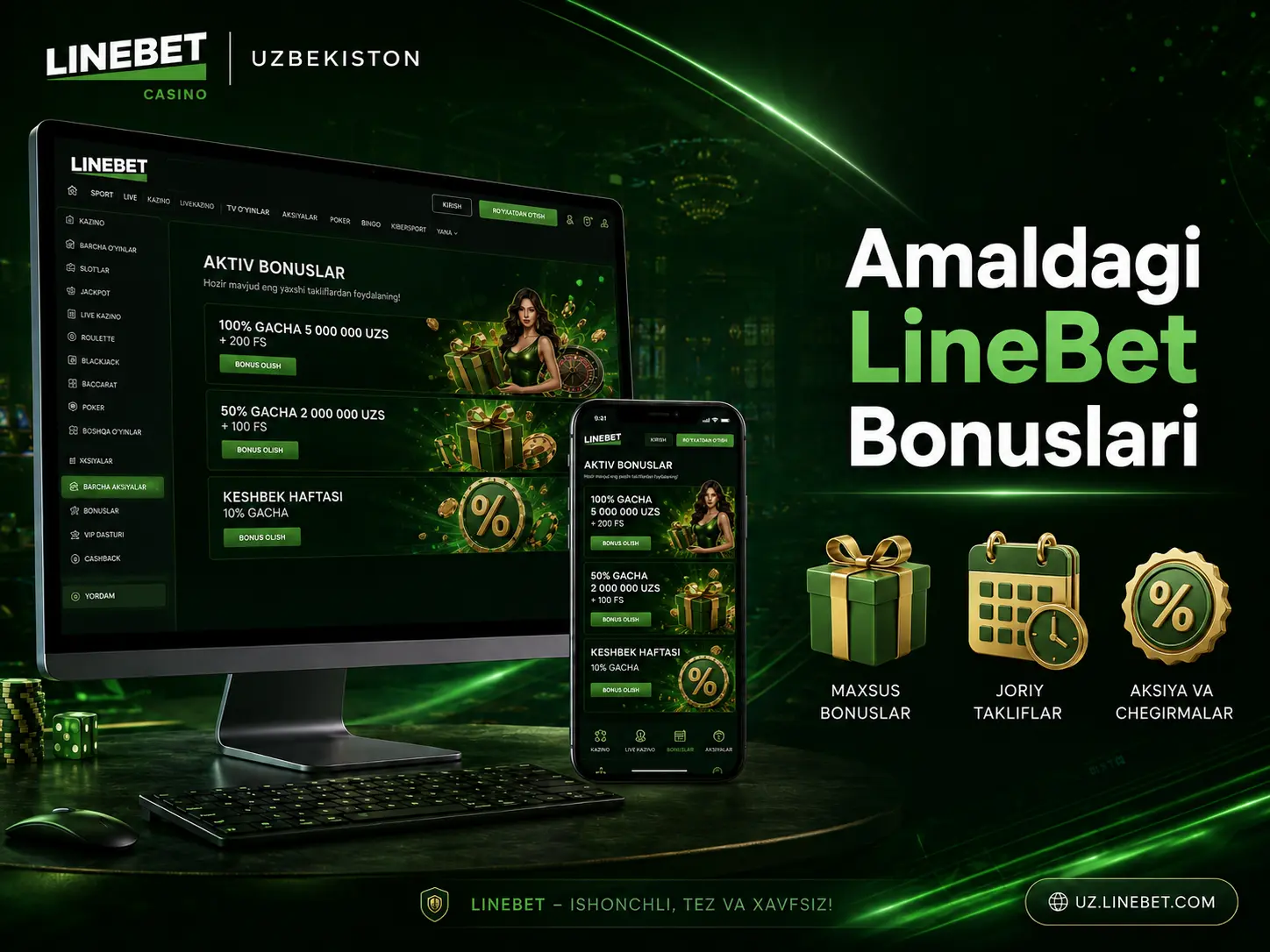 Amaldagi LineBet bonuslari