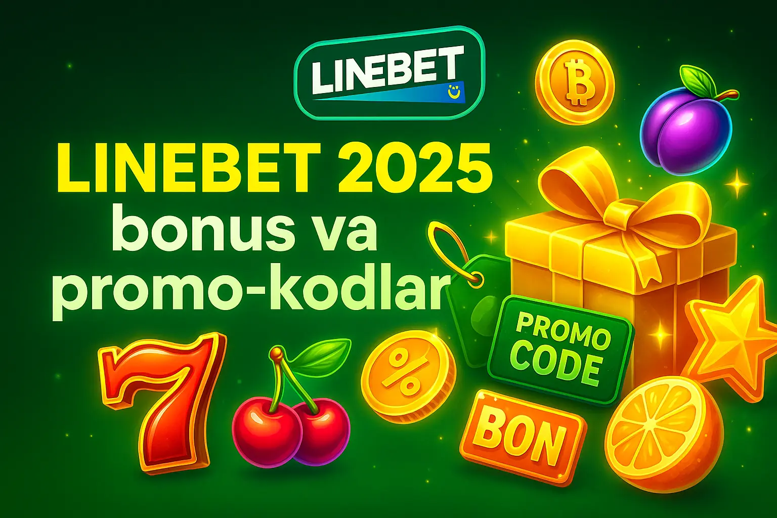 Linebet bonuslari 2025